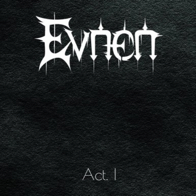 Evnen : Act I